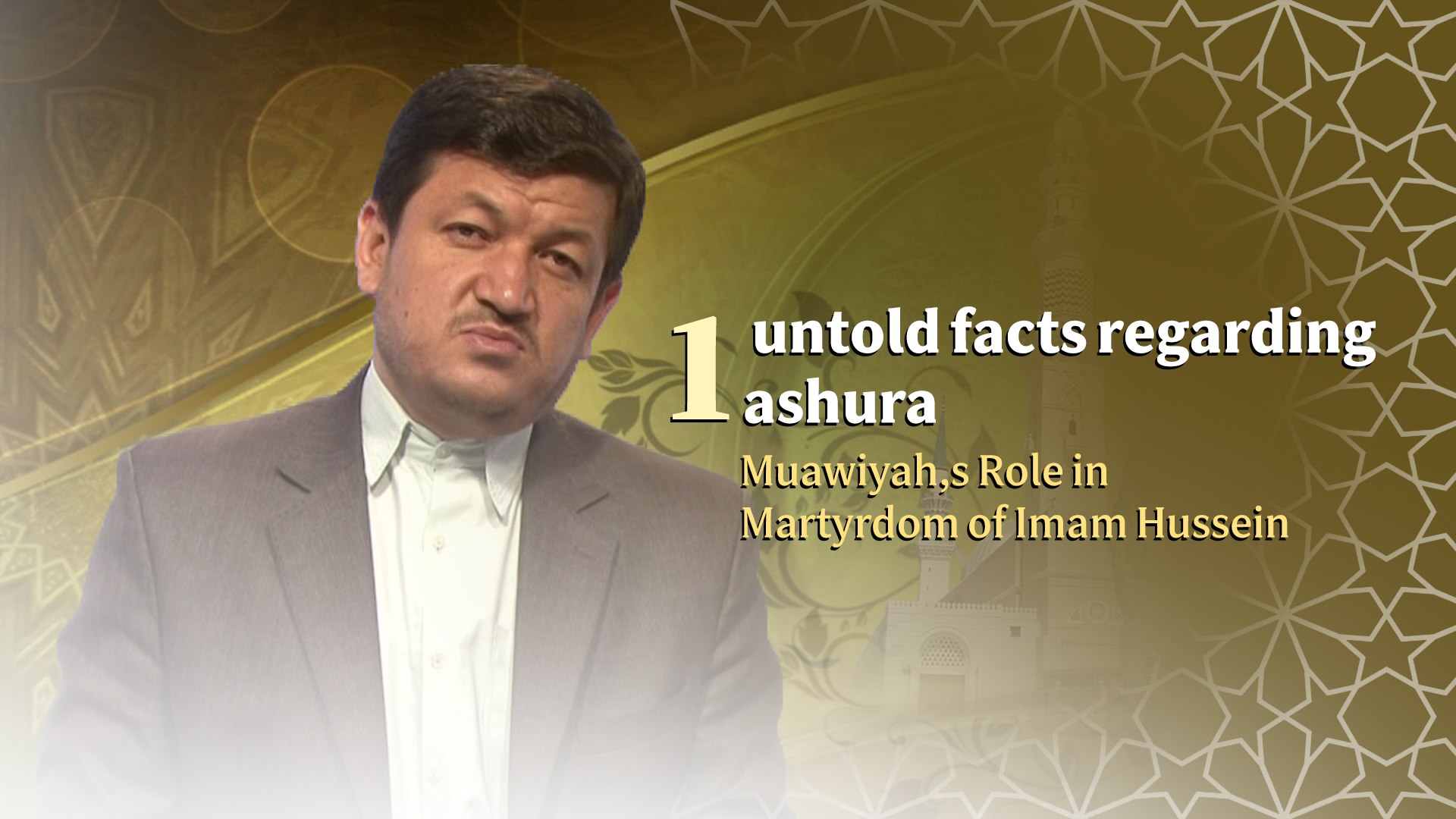 Muawiyah,s Role in Martyrdom of Imam Hussein (as) part1